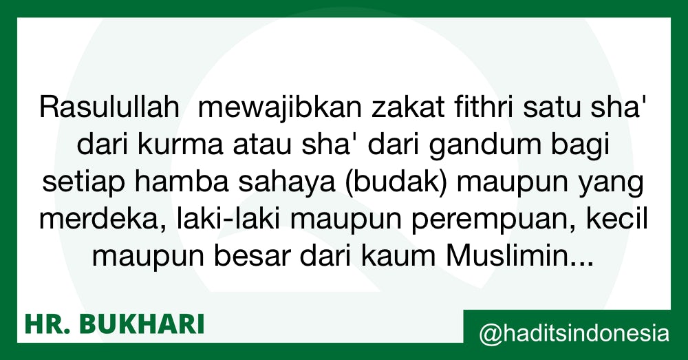 Hadits Bukhari No. 1407 | Kewajiban sedekah (zakat) fitri